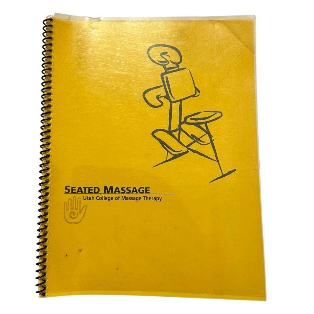 Seated Massage Utah College of Massage Therapy Ring Bound